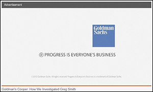 Goldman Sach's Advertising Slogan Is "Progress Is Everyone's Business."