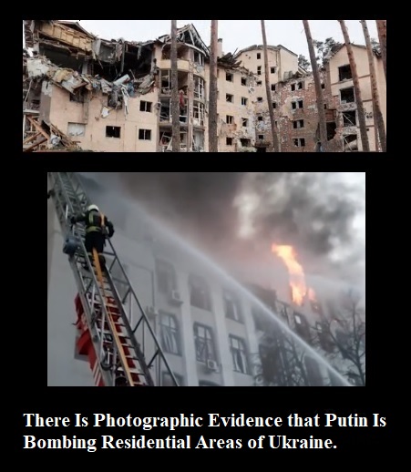 Photo Evidence Shows Putin Is Bombing Residential Areas of Ukraine