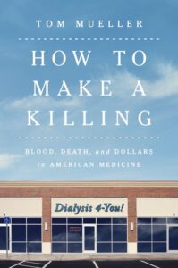 How to Make a Killing by Tom Mueller